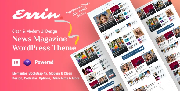 Errin – Personal Blog &amp; Magazine Revolutionary WordPress Theme