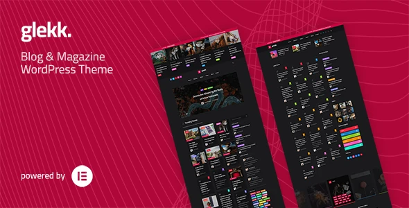 Glekk – Elementor Blog &amp; Magazine WordPress Theme