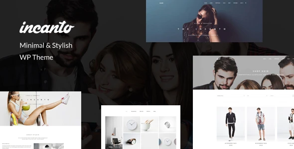 Incanto – Minimal &amp; Stylish WP Theme